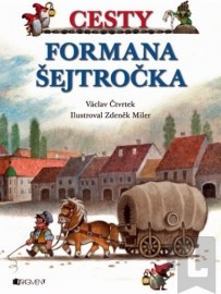 Cesty formana Šejtročka