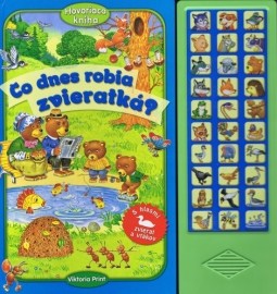 Čo dnes robia zvieratká? hovoriaca kniha