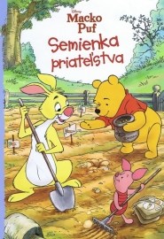 Macko Puf Semienka priateľstva