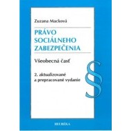 Právo sociálneho zabezpečenia. Všeobecná časť - cena, porovnanie