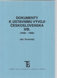 Dokumenty k ústavnímu vývoji Československa II/B. (1948 – 1968