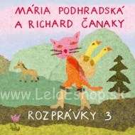 Mária Podhradská a Richard Čanaky - Rozprávky 3 - cena, porovnanie