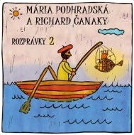 Mária Podhradská a Richard Čanaky - Rozprávky 2 - cena, porovnanie