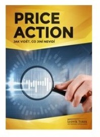 Price Action - Jak vidět, co jiní nevidí