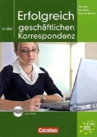 Erfolgreich in der geschäftlichen Korrespondenz - cvičebnica + CD