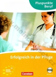 Erfolgreich in der Pflege - učebnica nemčiny v zdravotníctve + CD