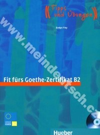 Fit fürs Goethe - Zertifikat B2