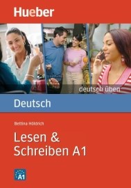 Lesen + Schreiben A1, rad Deutsch üben