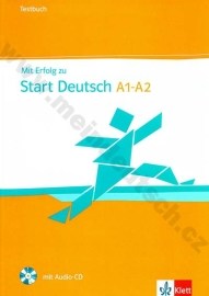 Mit Erfolg zu Start Deutsch - testy vč. CD k certifikátu A1 - A2