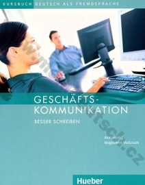 Geschäftskommunikation - Besser schreiben