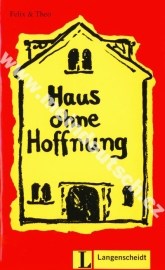 Haus ohne Hoffnung