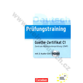 Prüfungstraining Goethe-Zertifikat C1 + 2 CD