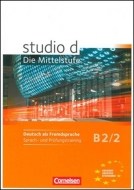 studio d: Die Mittelstufe B2/2 Sprach- und Prüfungstraining - cena, porovnanie