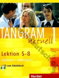 Tangram aktuell 1 (lekcie 5-8) - učebnica nemčiny a pracovný zošit