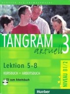 Tangram aktuell 3 (lekcie 5-8) - učebnica nemčiny a pracovný zošit - cena, porovnanie