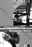 Unternehmen Deutsch Aufbaukurs - metodická príručka - cena, porovnanie