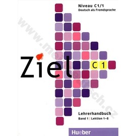 Ziel C1/1 - metodická príručka k 1. poldielu C1 (lekcie 1-6)