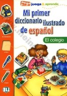 Mi primer diccionario de espanol - El colegio - cena, porovnanie