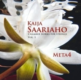 Kaija Saariaho - Chamber Works for Strings Vol. 1