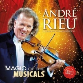 André Rieu - Magic of the Musicals