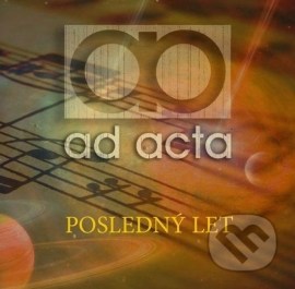 Ad acta - Posledný let