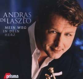 Andras de Laszlo - Mein Weg in Dein Herz (Deluxe Edition)