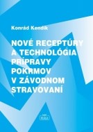 Nové receptúry a technológia pokrmov - cena, porovnanie