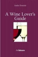 A Wine Lover's Guide - cena, porovnanie
