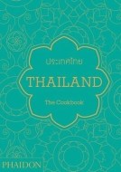 Thailand: The Cookbook - cena, porovnanie