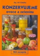 Konzervujeme ovoce a zeleninu - cena, porovnanie