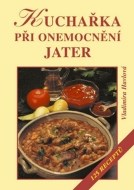 Kuchařka při onemocnění jater - cena, porovnanie