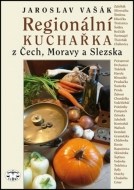 Regionální kuchařka z Čech, Moravy a Slezska - cena, porovnanie