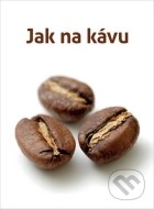 Jak na kávu - cena, porovnanie