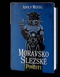 Moravsko Slezské pověsti