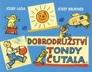 Dobrodružství Tondy Čutala - cena, porovnanie