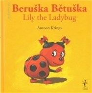 Beruška Bětuška/Lily the Ladybug - cena, porovnanie