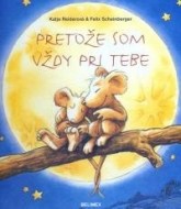 Pretože som vždy pri tebe - cena, porovnanie