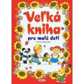 Veľká kniha pre malé deti