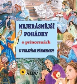 Nejkrásnější pohádky O princeznách