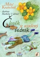 Člověk je usušený vodník - cena, porovnanie