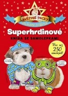 Superhrdinové Hvězdné packy - cena, porovnanie