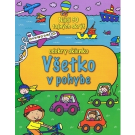 Všetko v pohybe - odokry okienko