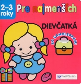 Pre najmenších 2-3 roky - Dievčatká