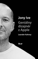 Jony Ive - Geniálny dizajnér z Apple - cena, porovnanie