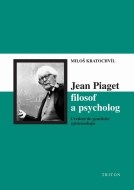 Jean Piaget – filosof a psycholog - cena, porovnanie