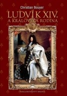 Ludvík XIV. a královská rodina - cena, porovnanie
