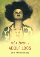 Můj život a Adolf Loos - cena, porovnanie