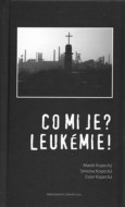 Co mi je? Leukémie! - cena, porovnanie