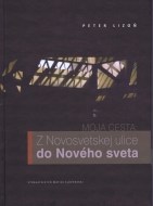 Moja cesta: Z Novosvetskej ulice do Nového sveta - cena, porovnanie