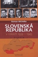 Slovenská republika 1939-1945 - cena, porovnanie